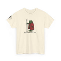 I'm Burnt Out Lord Graphic Tee